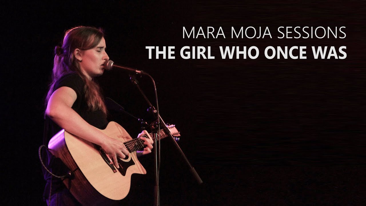 THE GIRL WHO ONCE WAS - I Don't Wanna Know  | Mara Moja MOM Antwerp
