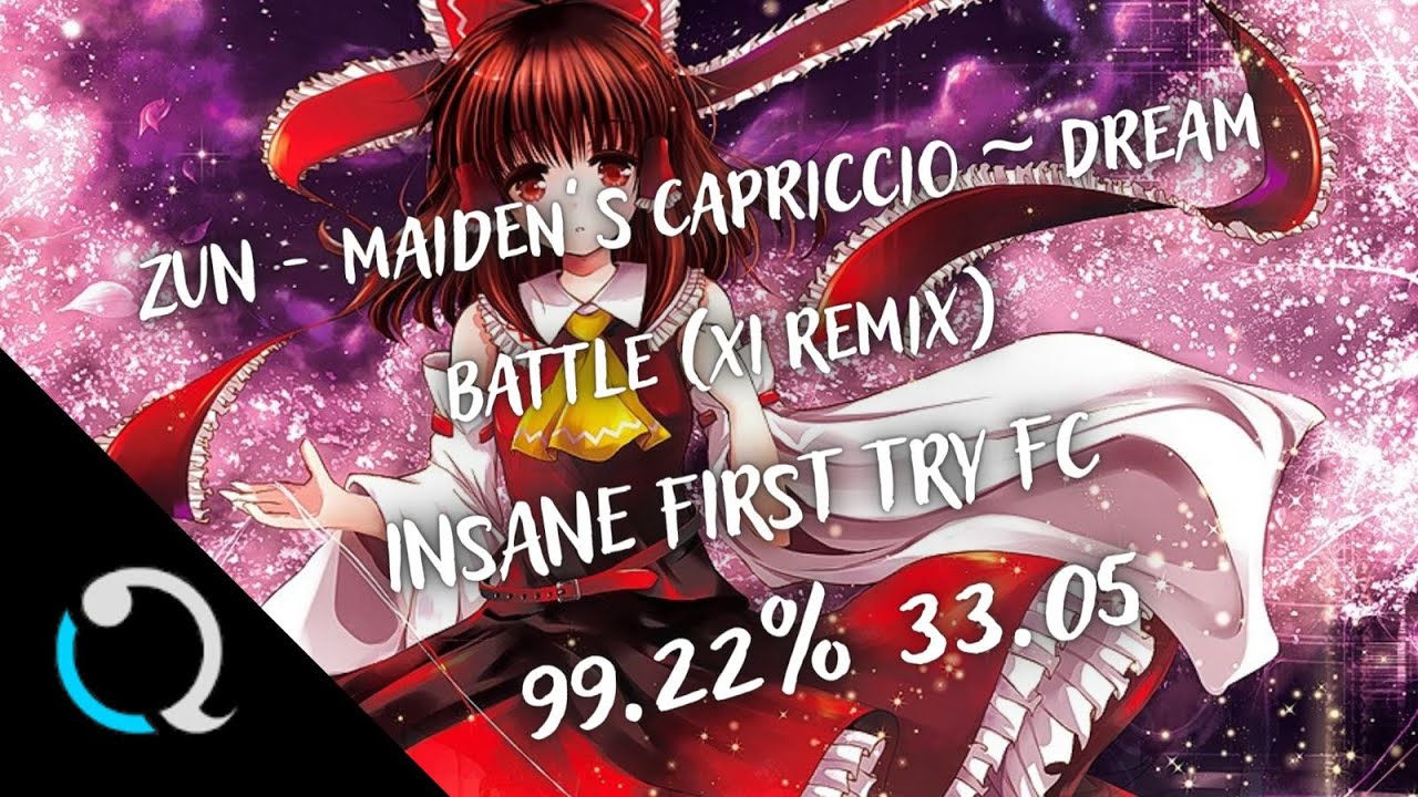 Reimu's Theme - Maiden's Capriccio - Dream Battle (XI Remix) FC [Quaver 4K]