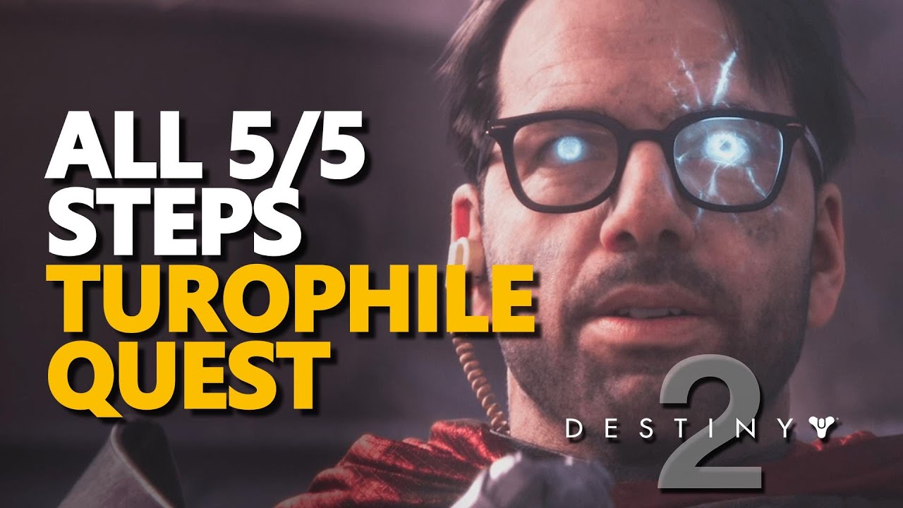 Turophile Quest ALL STEPS Destiny 2