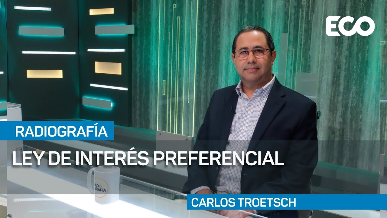Impacto de la ley de interés preferencial en el acceso a créditos |#Radiografía
