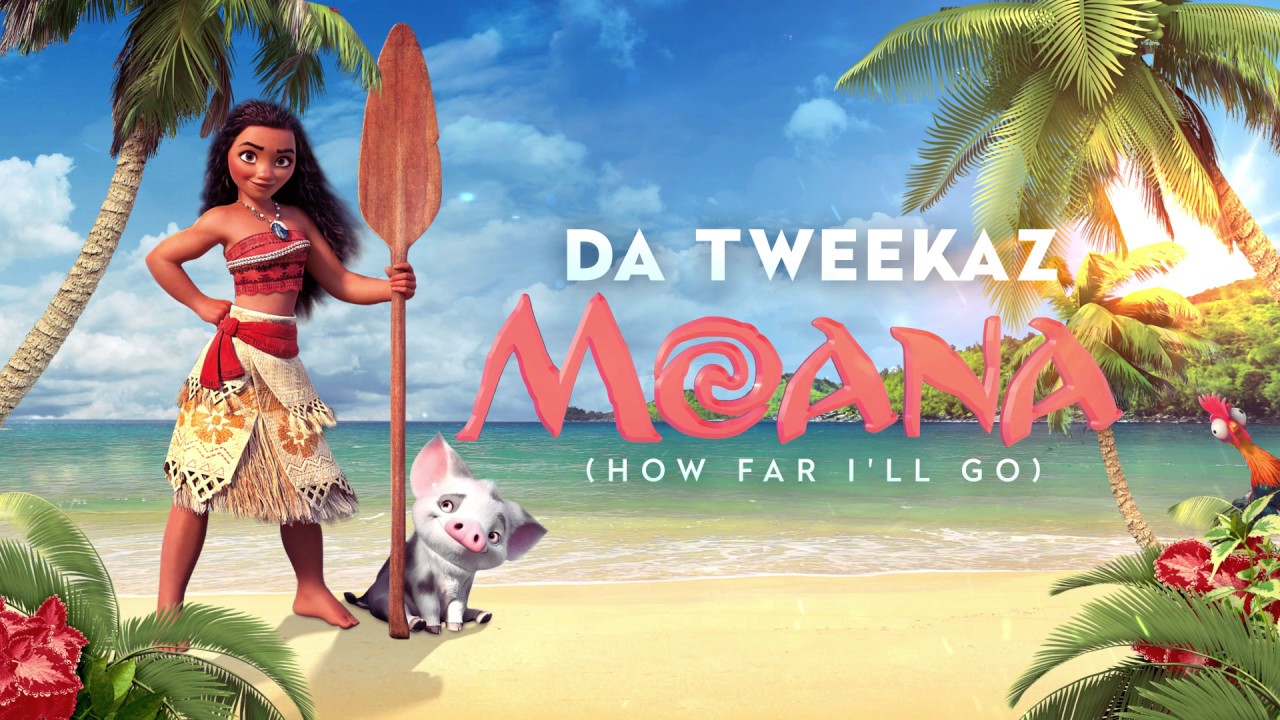 Da Tweekaz - Moana 