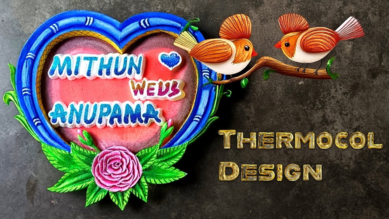 Thermocol Design #wedding #weddingart