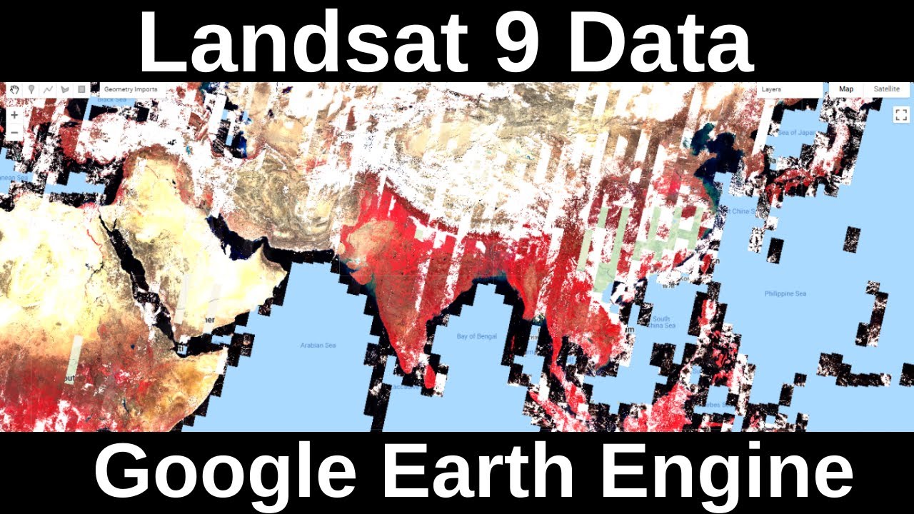 Google Earth Engine - Browse, Visualize and Download Landsat 9 data