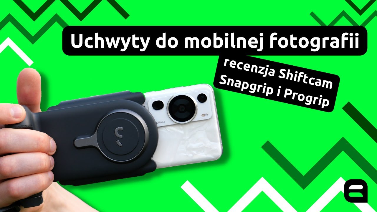 Uchwyty do mobilnej fotografii &mdash; recenzja ShiftCam SnapGrip i ProGrip