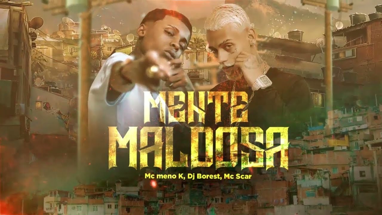 MC Scar, MC Meno K - Mente Maldosa (DJ Borest) Funk Lançamento 2023
