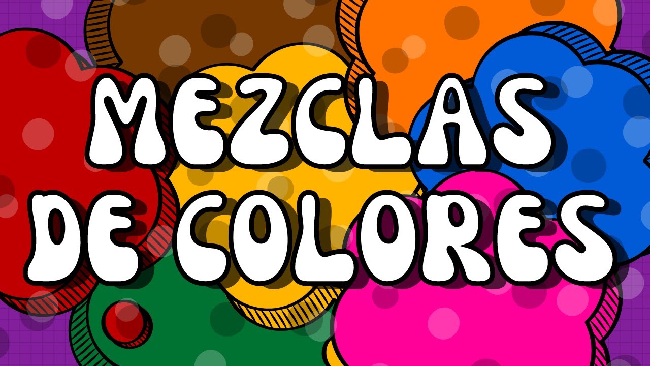 MEZCLAS DE COLORES - COLORES PRIMARIOS - COLORES SECUNDARIOS