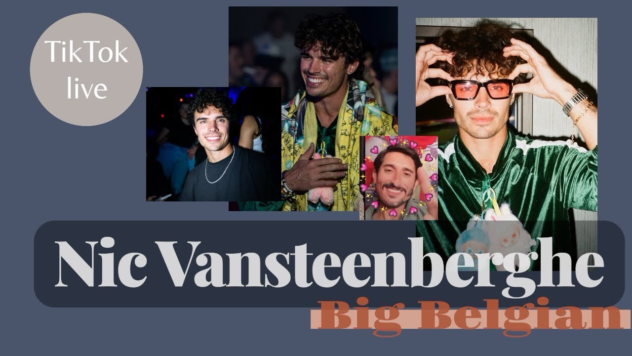 Nic Vansteenberghe TikTok live 7/24 | Nicolandria 