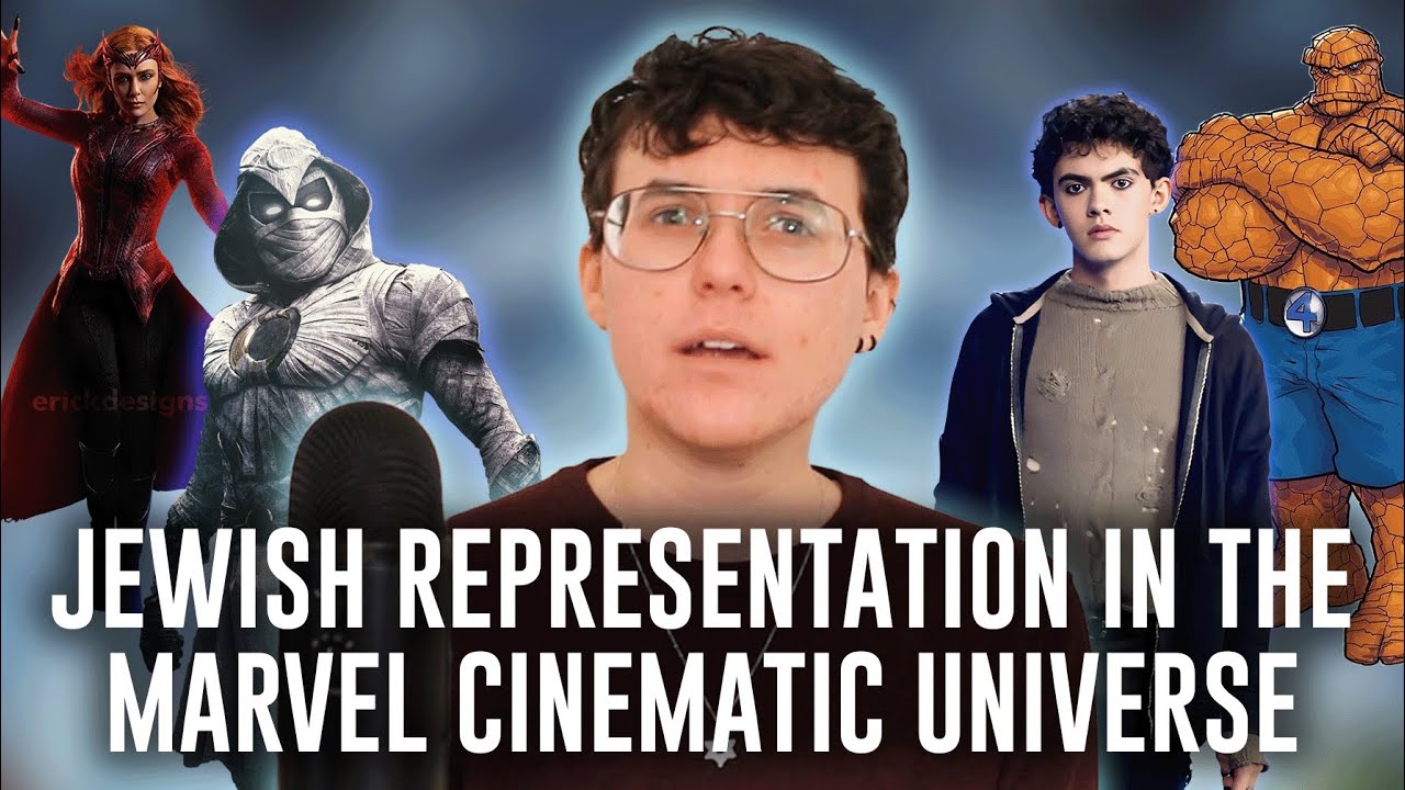 Jewish Representation in the MCU: A Video Essay