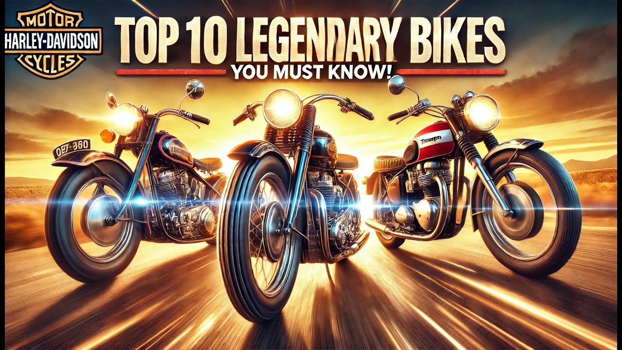 Top 10 Legendary Classic Motorcycles You Must Know!