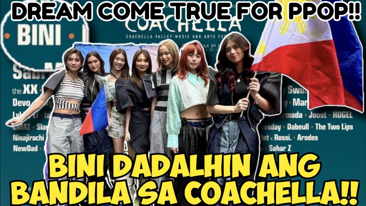 BINI MAGPEPERFORM SA COACHELLA DALA ANG BANDILA NG PILIPINAS PARA SA MUSIKANG PILIPINO!! HISTORY🇵🇭🇵🇭