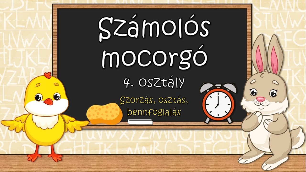 Számolós mocorgó - 4. osztály (szorzás, osztás, bennfoglalás)