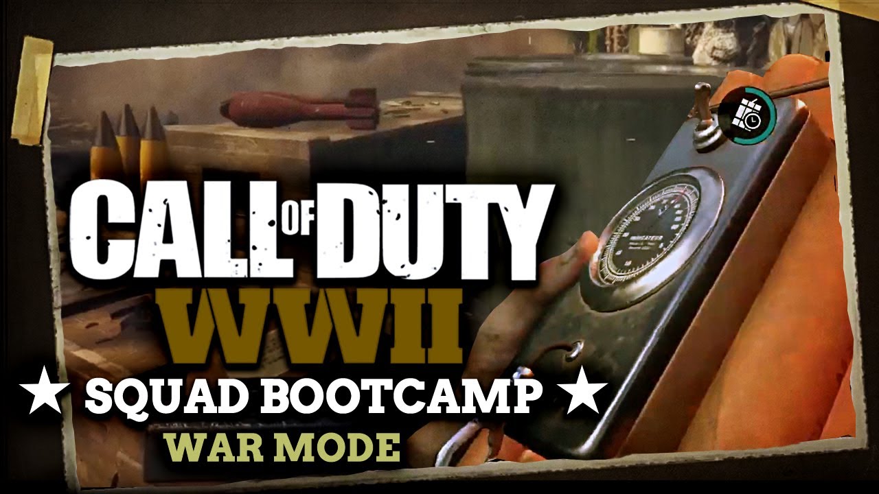 Call of Duty WW2 War Mode: Tips & Tricks - CoD Squad Bootcamp