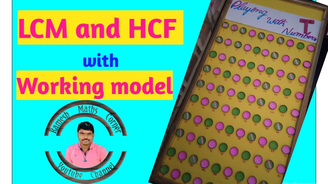LCM,HCF WITH WORKING MODELS || lcm,hcf with working models || maths projects || maths models #ramesh