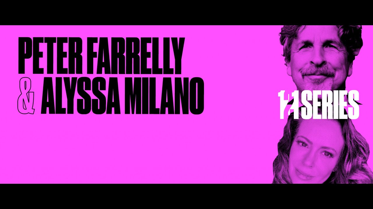 121: Peter Farrelly & Alyssa Milano
