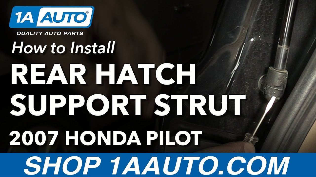 How to Replace Rear Hatch Support Struts 03-08 Honda Pilot