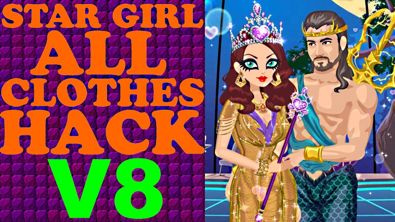 WOW! STAR GIRL [ALL CLOTHES HACK V8]: Fashion Gala Items + Rare / 2017