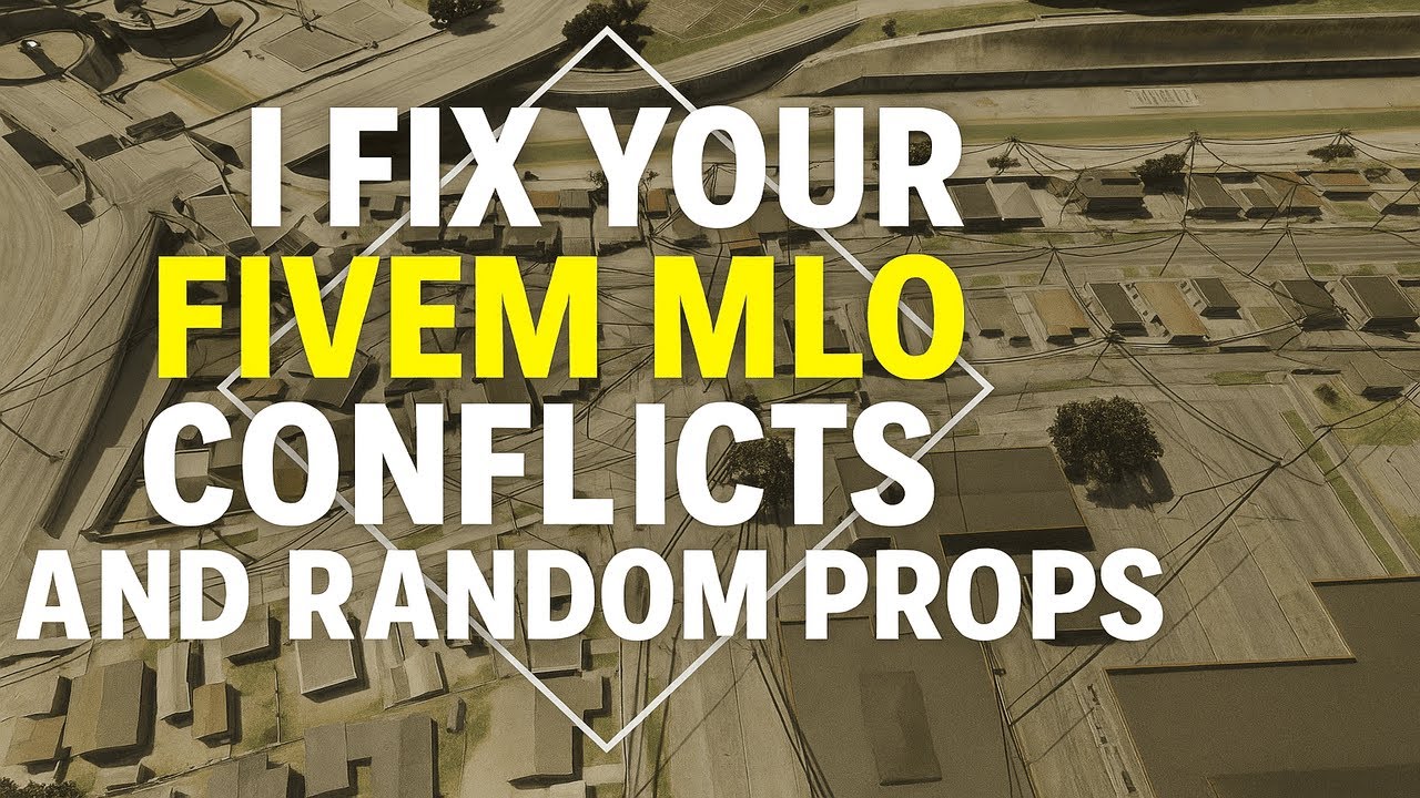 I FIX FIVEM MLO CONFLICTS & RANDOM PROPS! 🔥