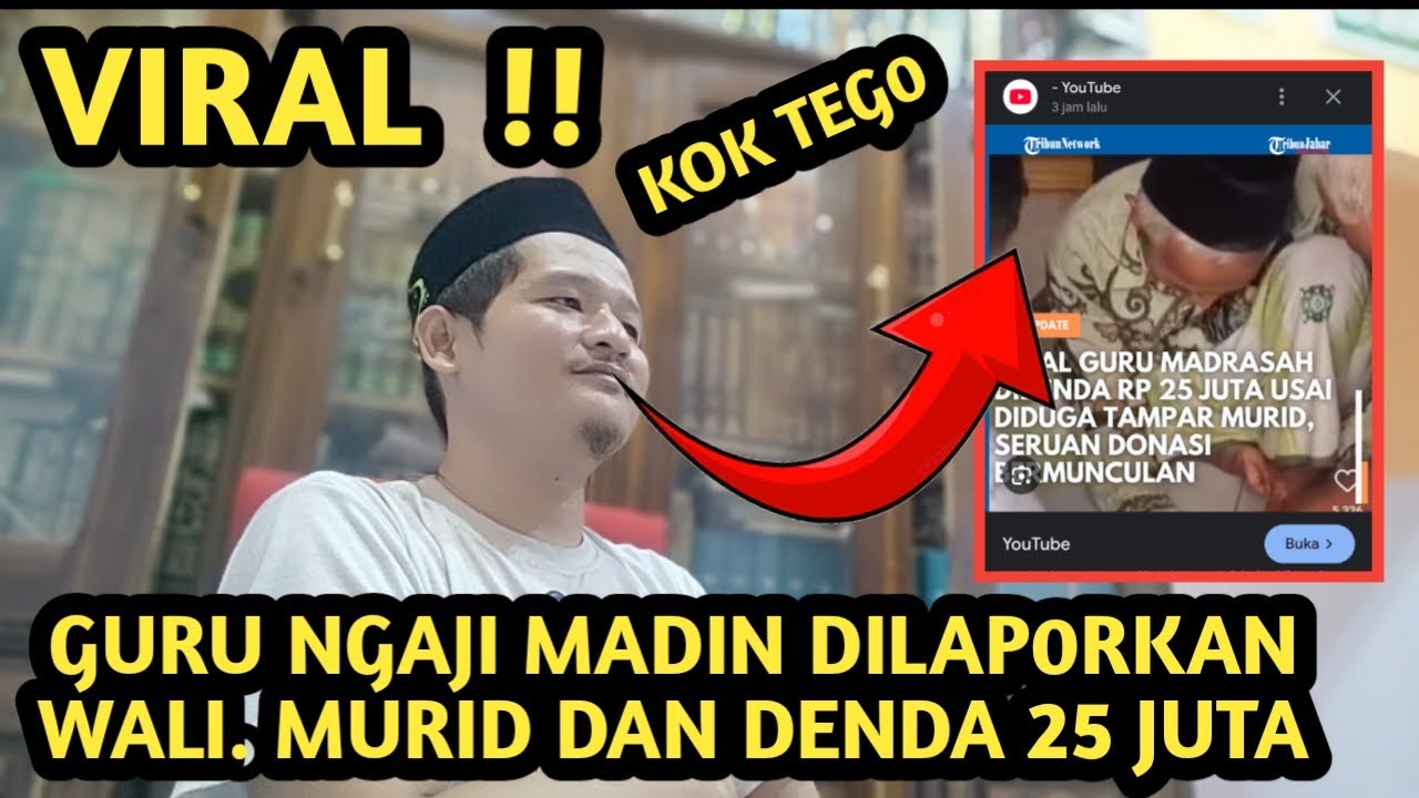 VIRAL !! GURU MADIN KARANG ANYAR DEMAK JATENG DI LAP0RKAN WALI MURID