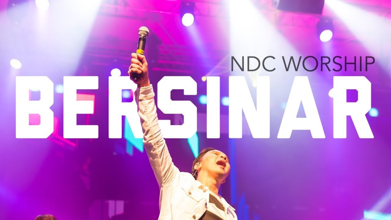 NDC Worship - Bersinar (Live Performance)