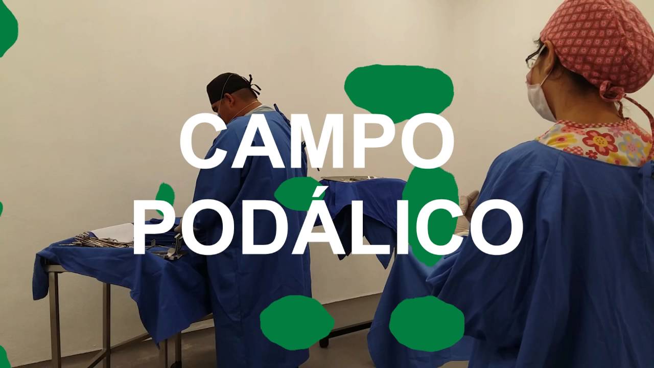PARTE 5 COLOCACIÓN DE CAMPOS QUIRÚRGICOS