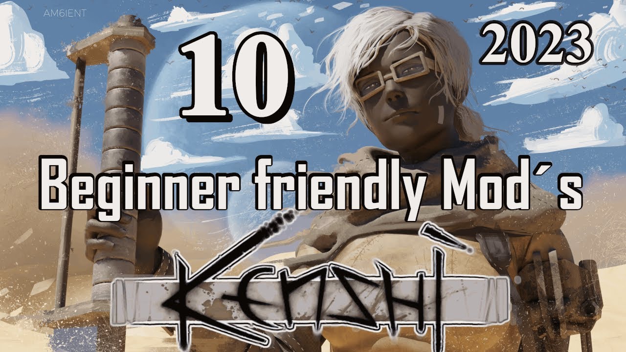 10 модов для Kenshi, подходящих для новичков! [2023]