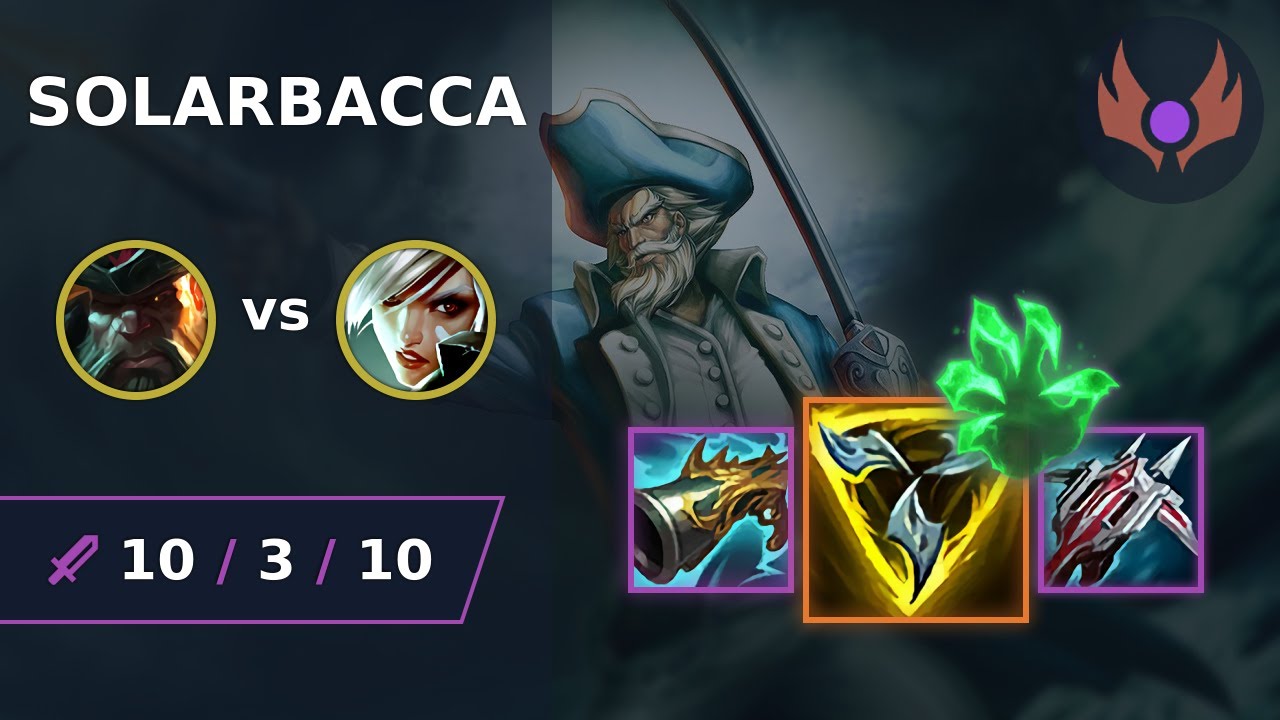 [ solarbacca ] Gangplank TOP vs Riven | NA MASTER | LOL Season 2024