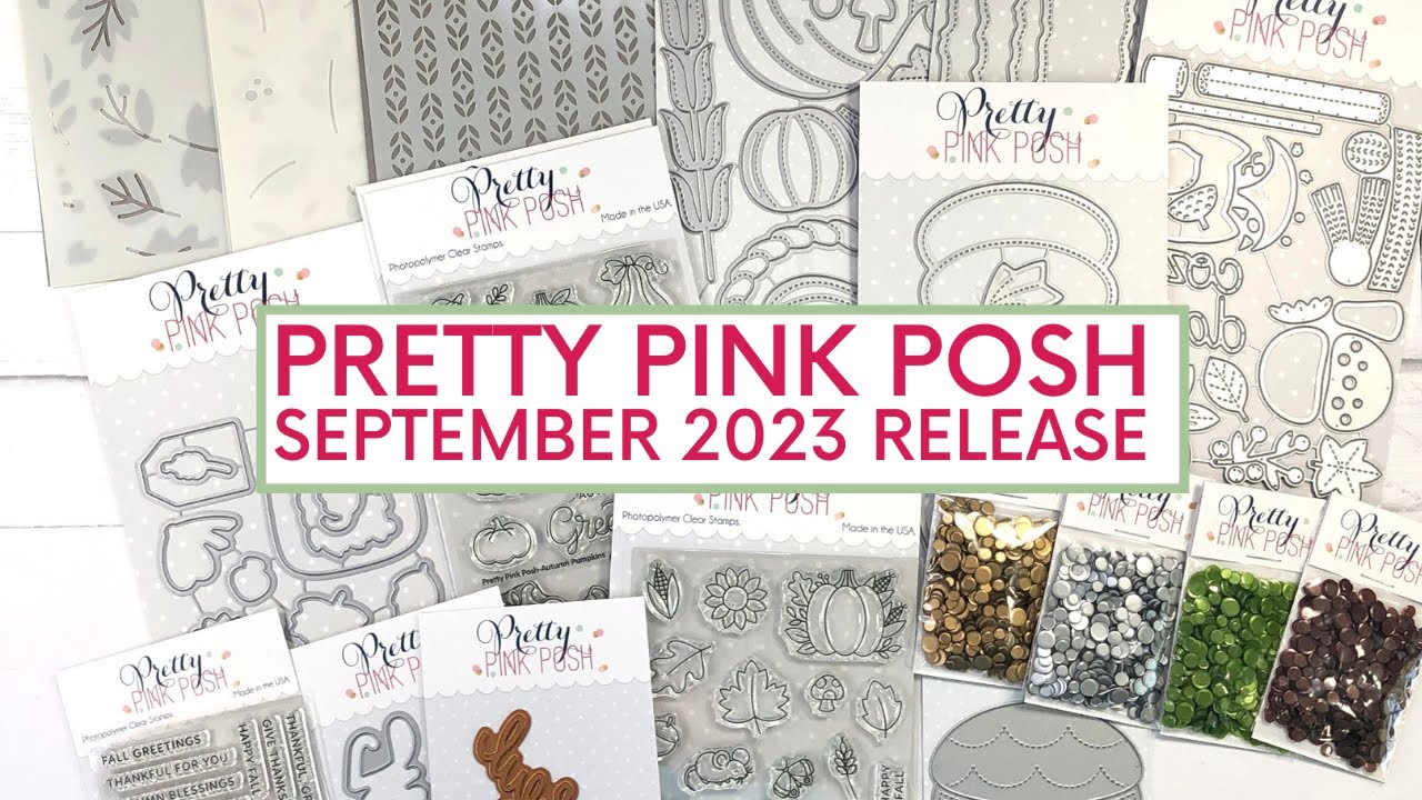 Pretty Pink Posh September 2023 Release | FALL 🍁🍁🍁