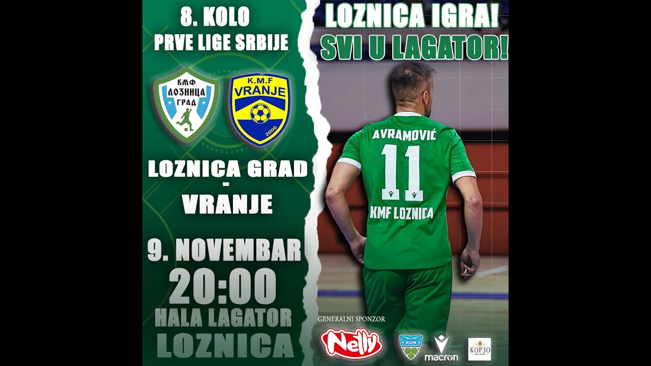 Loznica Grad - Vranje Prva futsal liga Srbije. Hala Lagator Loznica 8. kolo
