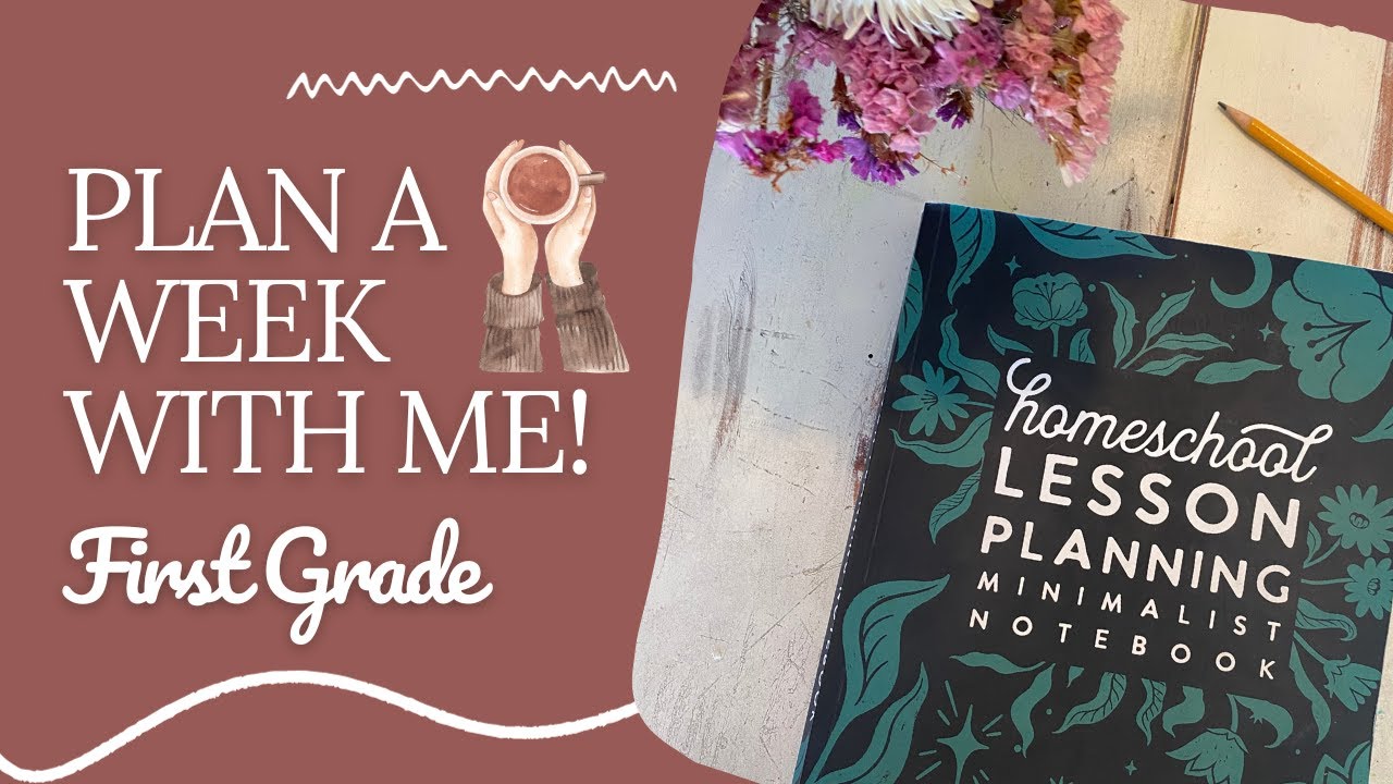 Plan a Week of First Grade with Me! Schoolnest Homeschool Planner #firstgrade #homeschoolingmama