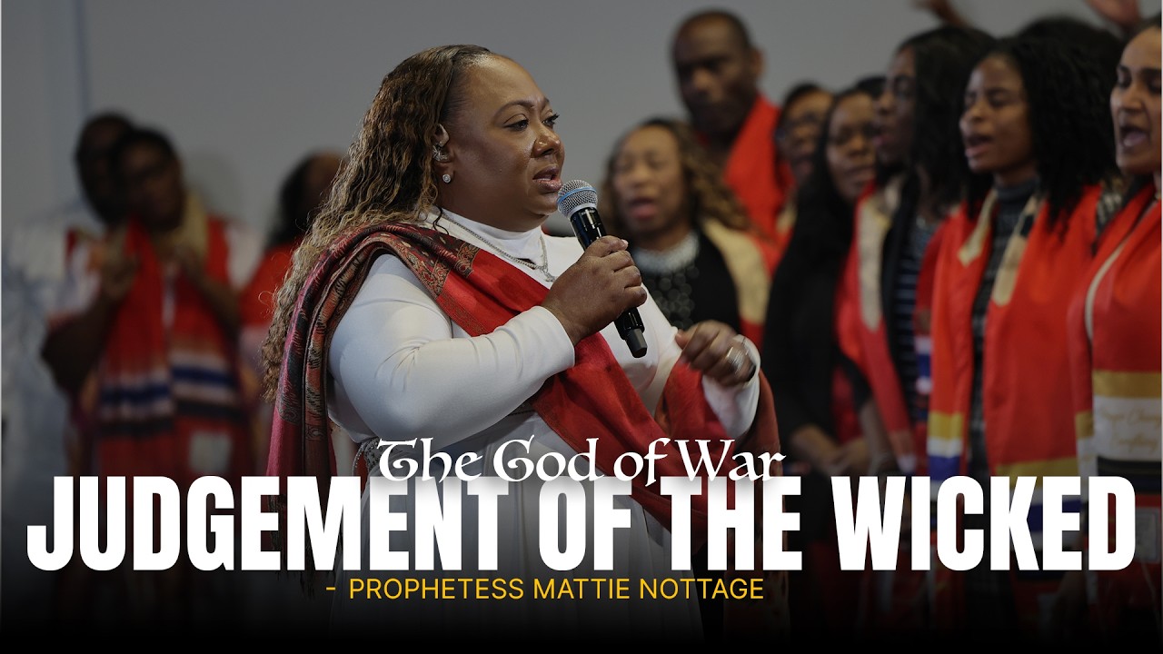 The God of War: Judgement of The Wicked || Dr. Mattie Nottage