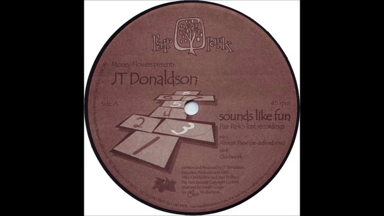 JT Donaldson  -  Almost There (re-defined mix)