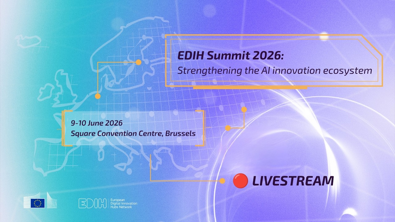 EDIH Summit 2026: Strengthening the AI Innovation Ecosystem | Live from Brussels | DAY 2