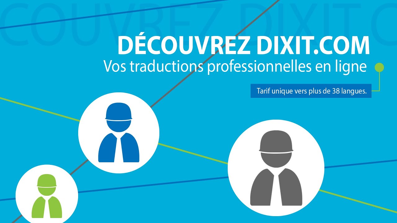DIXIT - Traduction professionnelle en ligne