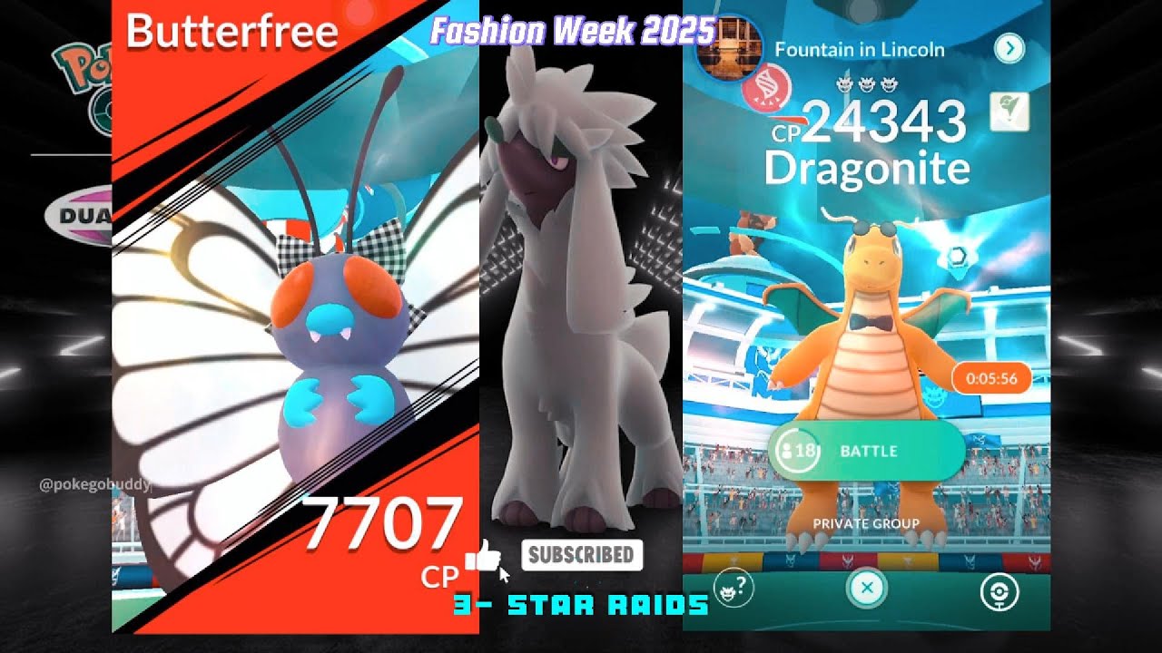 Fashionable Butterfree- Dragonite 🌟🌟🌟Raids | Fashion Week 2025 Event