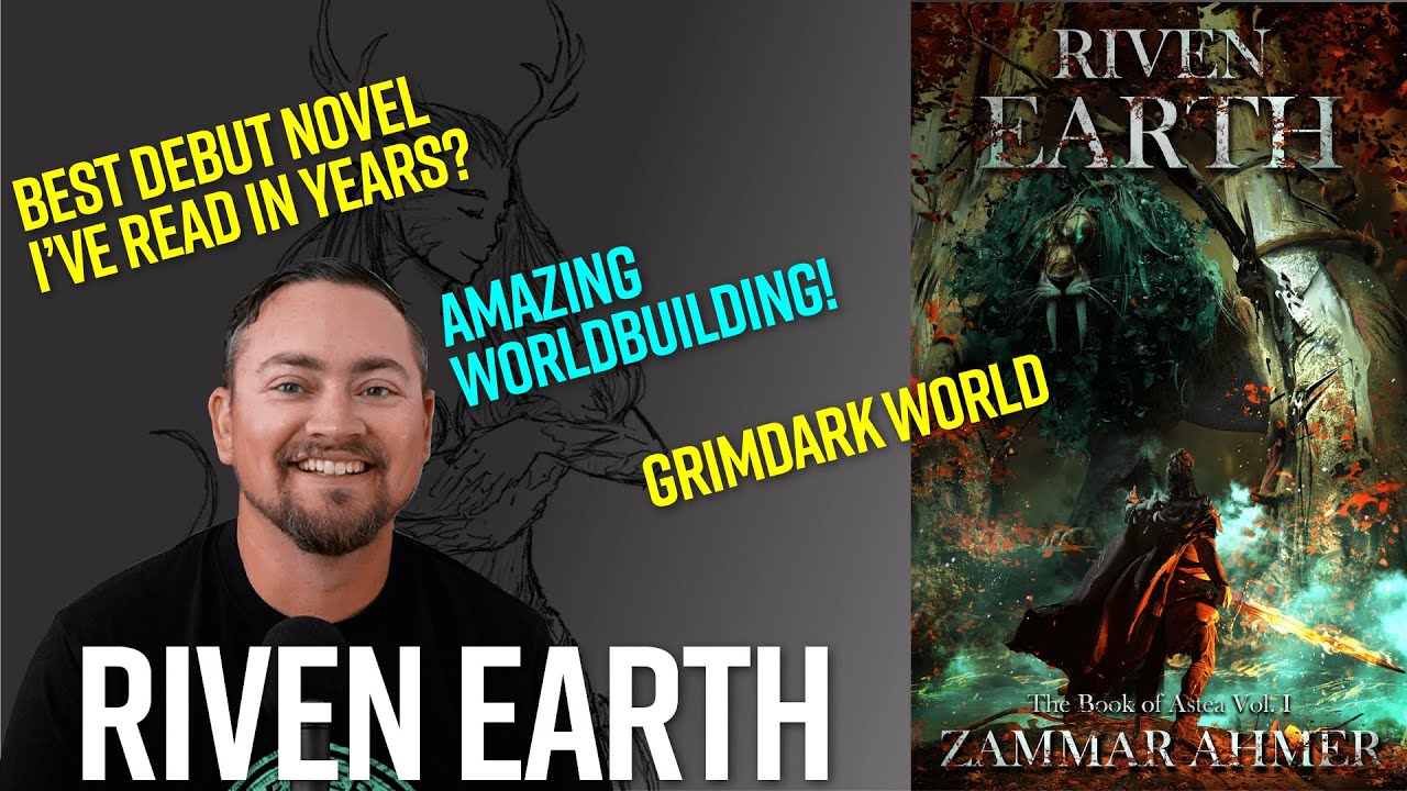 Riven Earth by Zammar Ahmer Book Review: Grimdark Debut Novel
