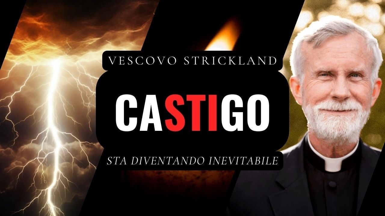 Il grido è assordante! E il CASTIGO ARRIVERÀ… || Vescovo Strickland