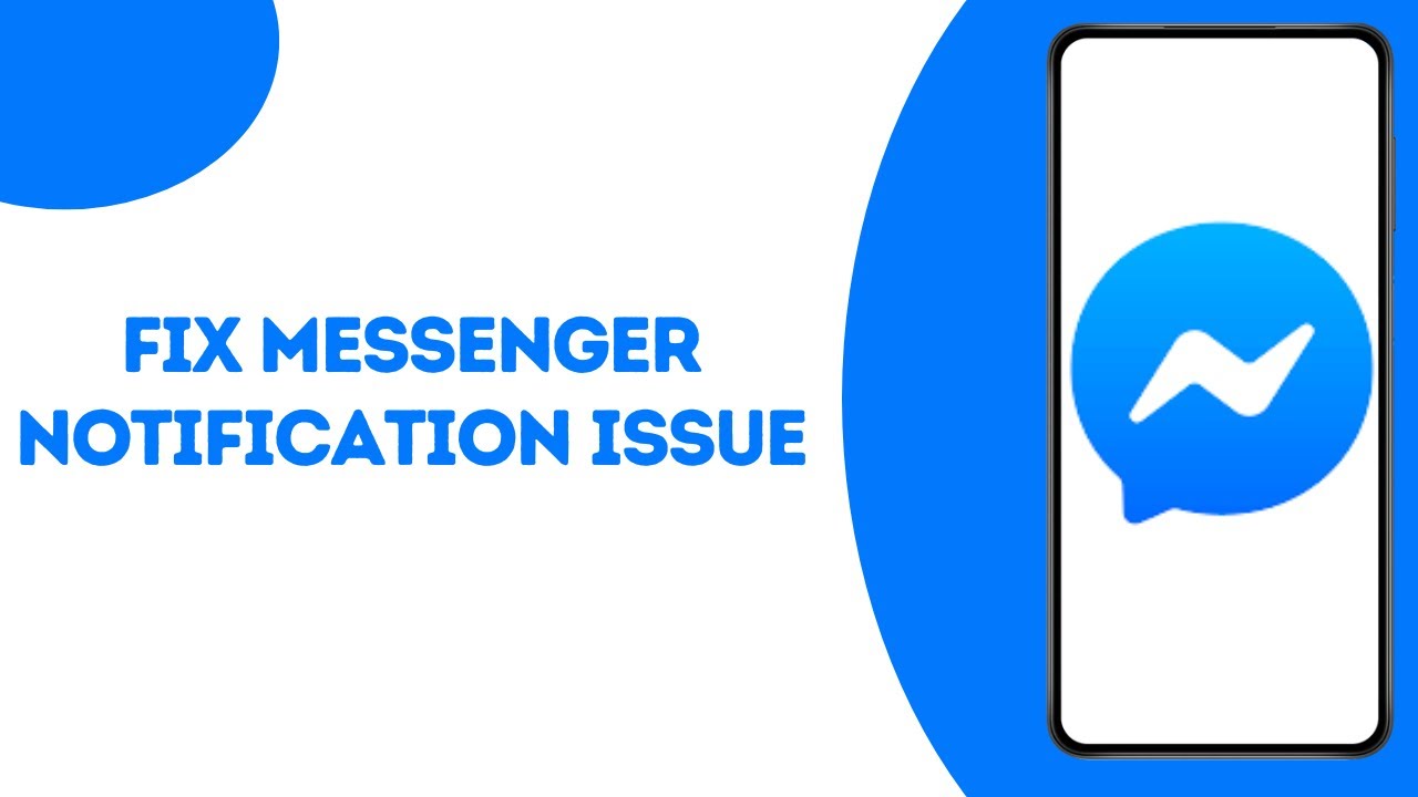 How To Fix Facebook Messenger Notifications ?