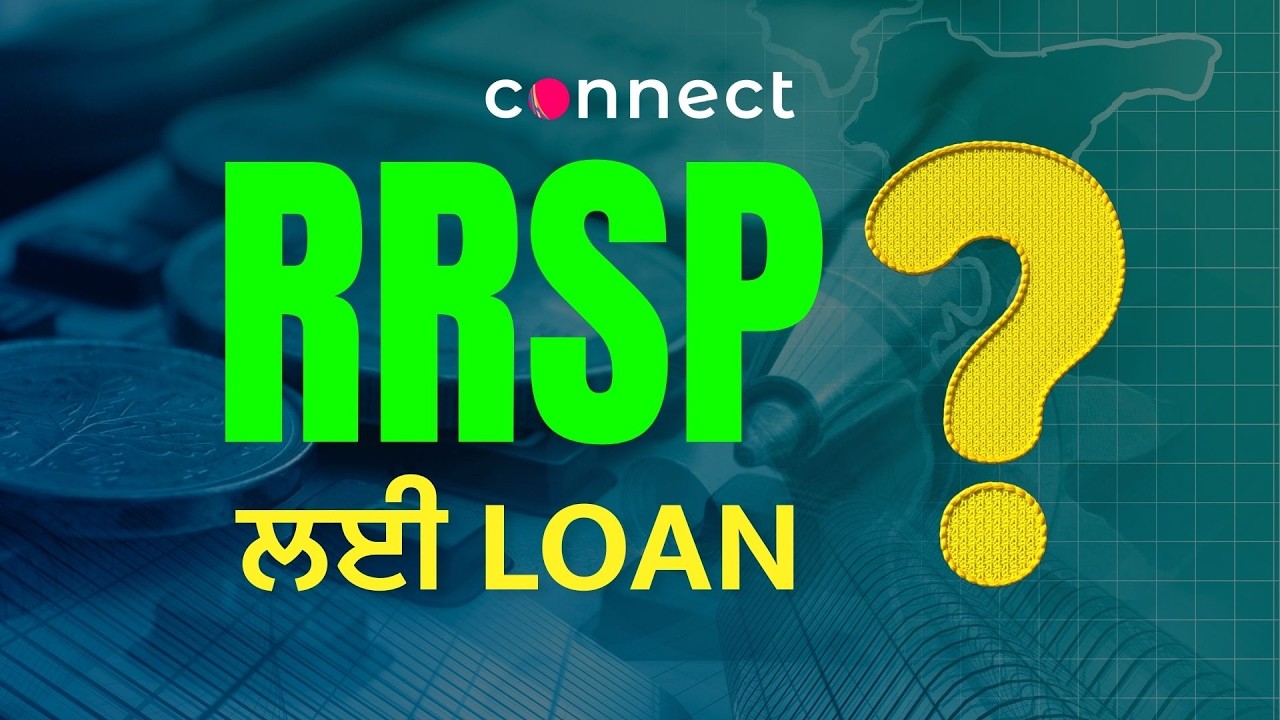 Is It Wise to Take a Loan for RRSP? Smart Strategy or Risky Move? 💰