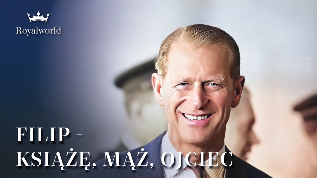 Filip - Książę, Mąż, Ojciec | Książę Edynburga
