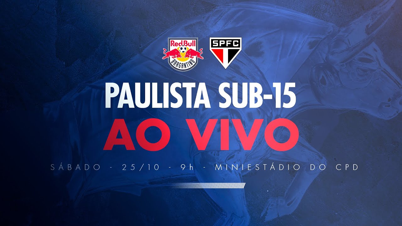 RED BULL BRAGANTINO x SÃO PAULO FC | Paulista Sub-15