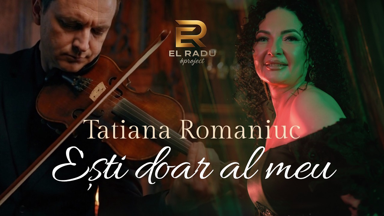 Tatiana Romaniuc - Ești doar al meu (Official Video)
