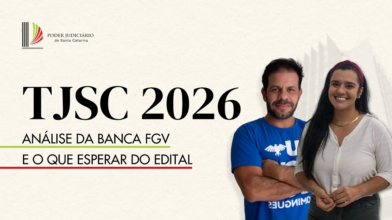 Concurso TJSC 2026: análise FGV e como ser aprovado!