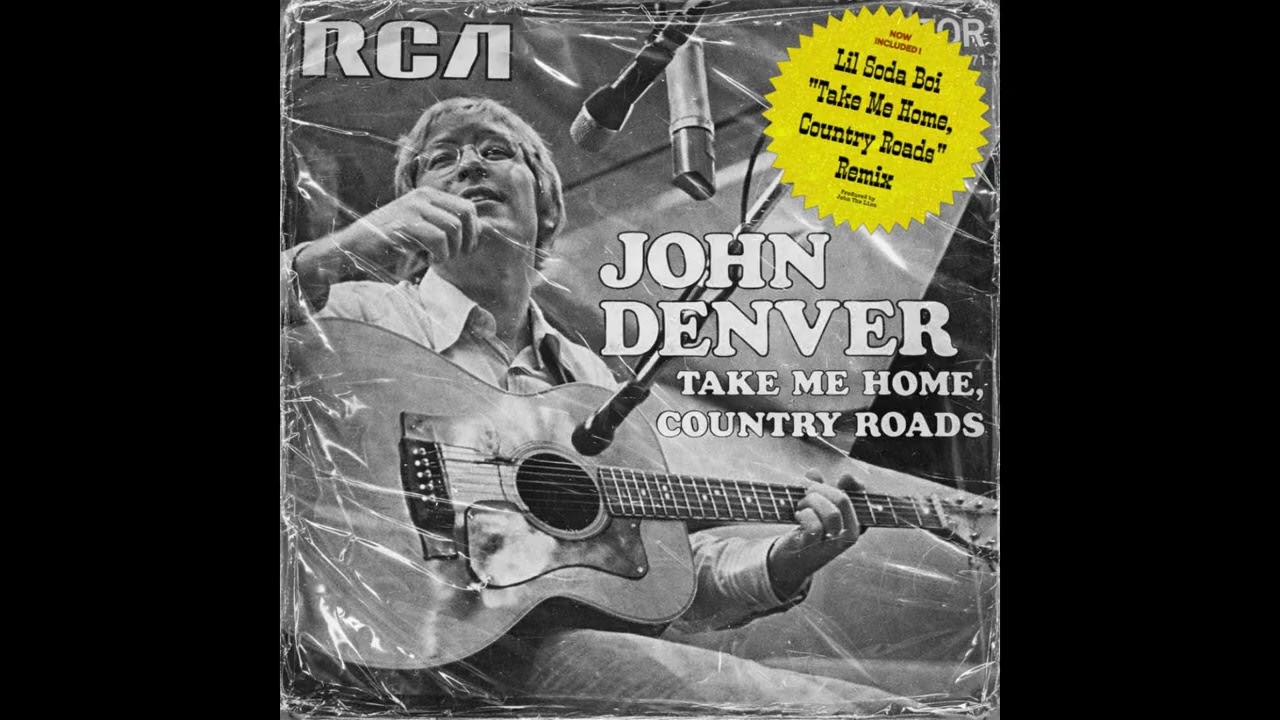 john denver & lil soda boi - country roads