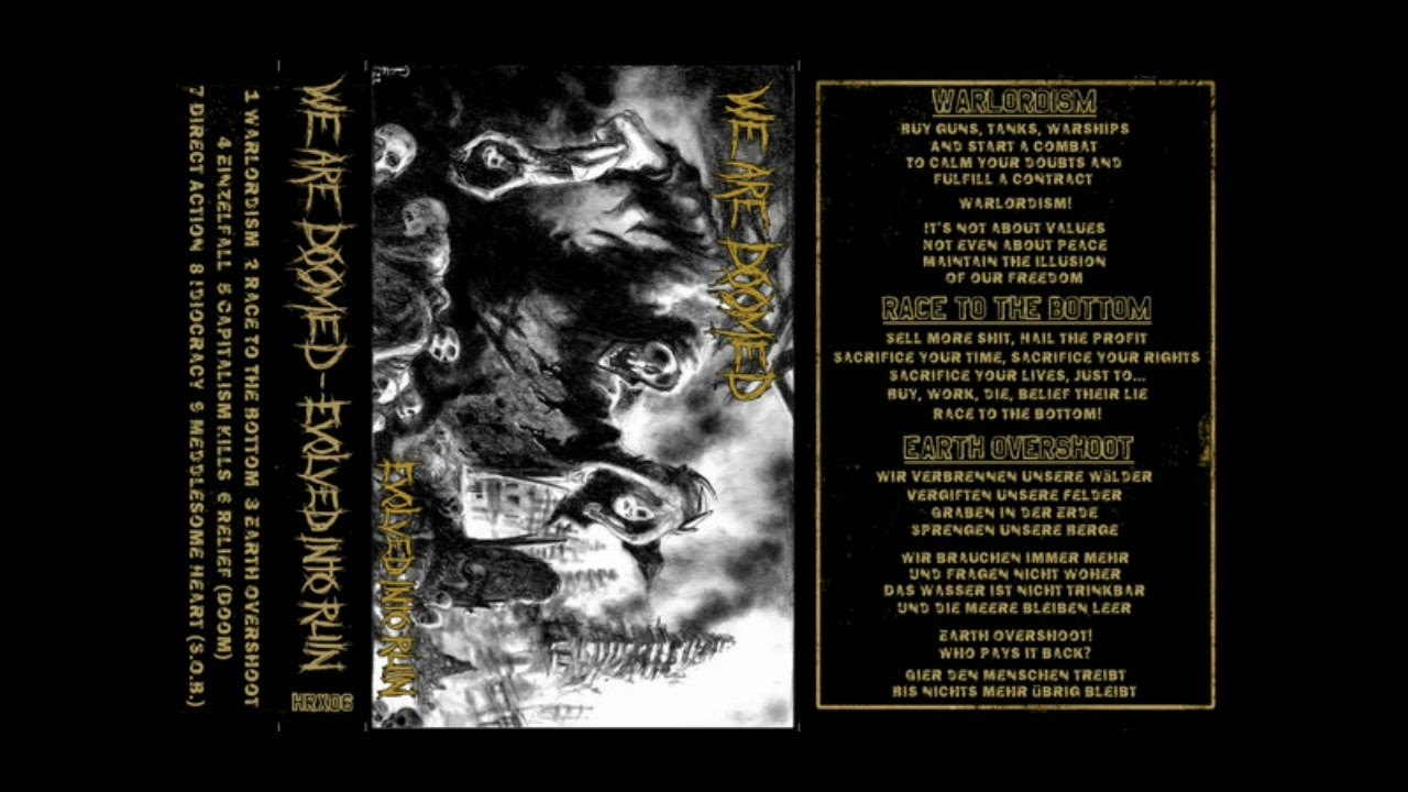 We Are Doomed - Evolved Into Ruin CS (2022)[Crustgrind]