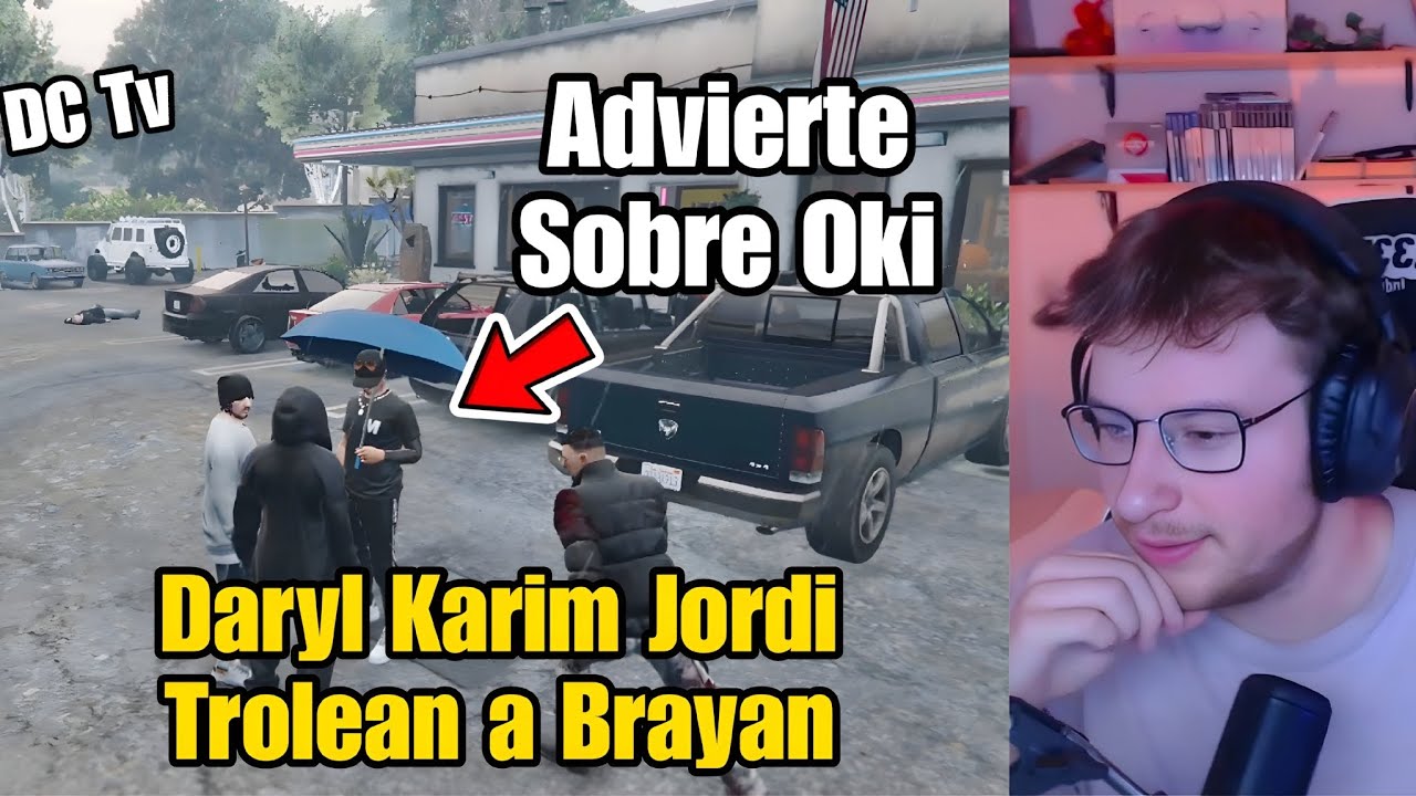DARYL (AXOZER) ADVIERTE sobre OKI, KARIM roba un TELÉFONO Jordi Karim Trolean a Brayan ONX ESPAÑA 