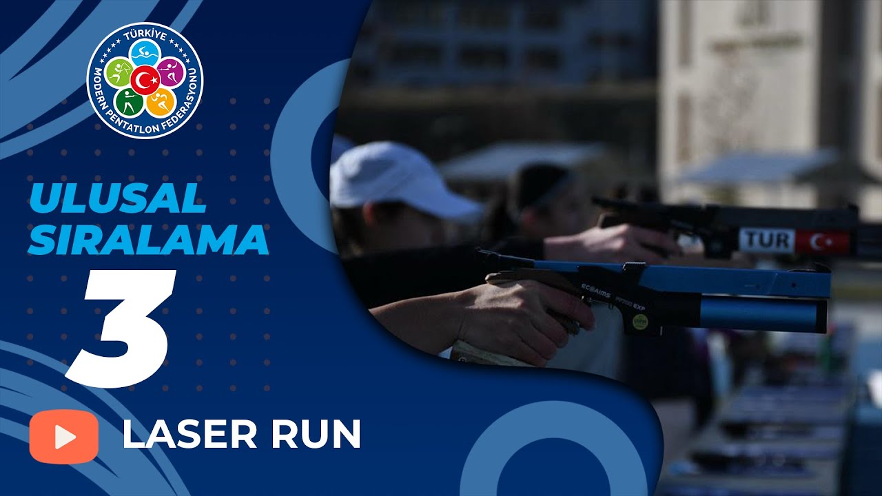 ULUSAL SIRALAMA 3 LASER RUN 1.GÜN