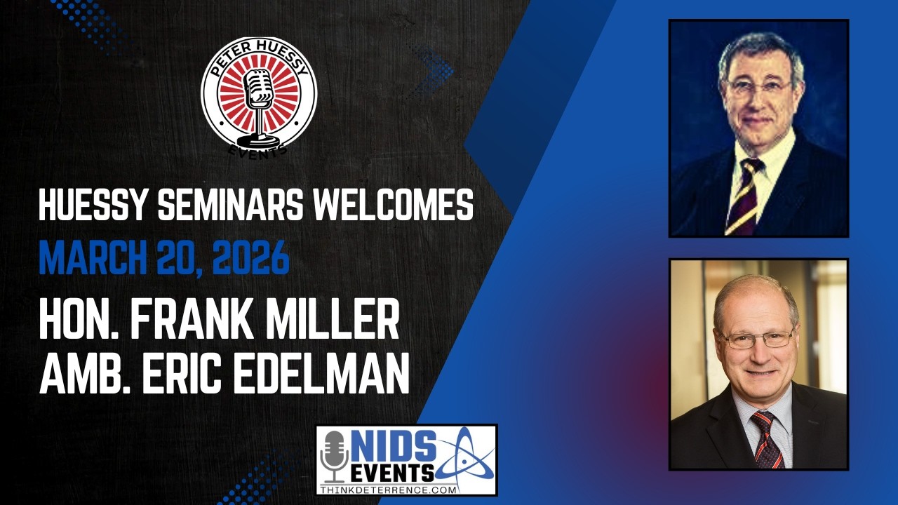 Nuclear Strategy at a Crossroads: A Conversation with Hon. Frank Miller and Amb. Eric Edelman