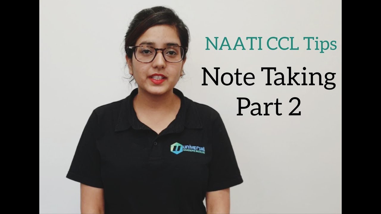 NAATI CCL Practice Material:  Note Taking Part -2