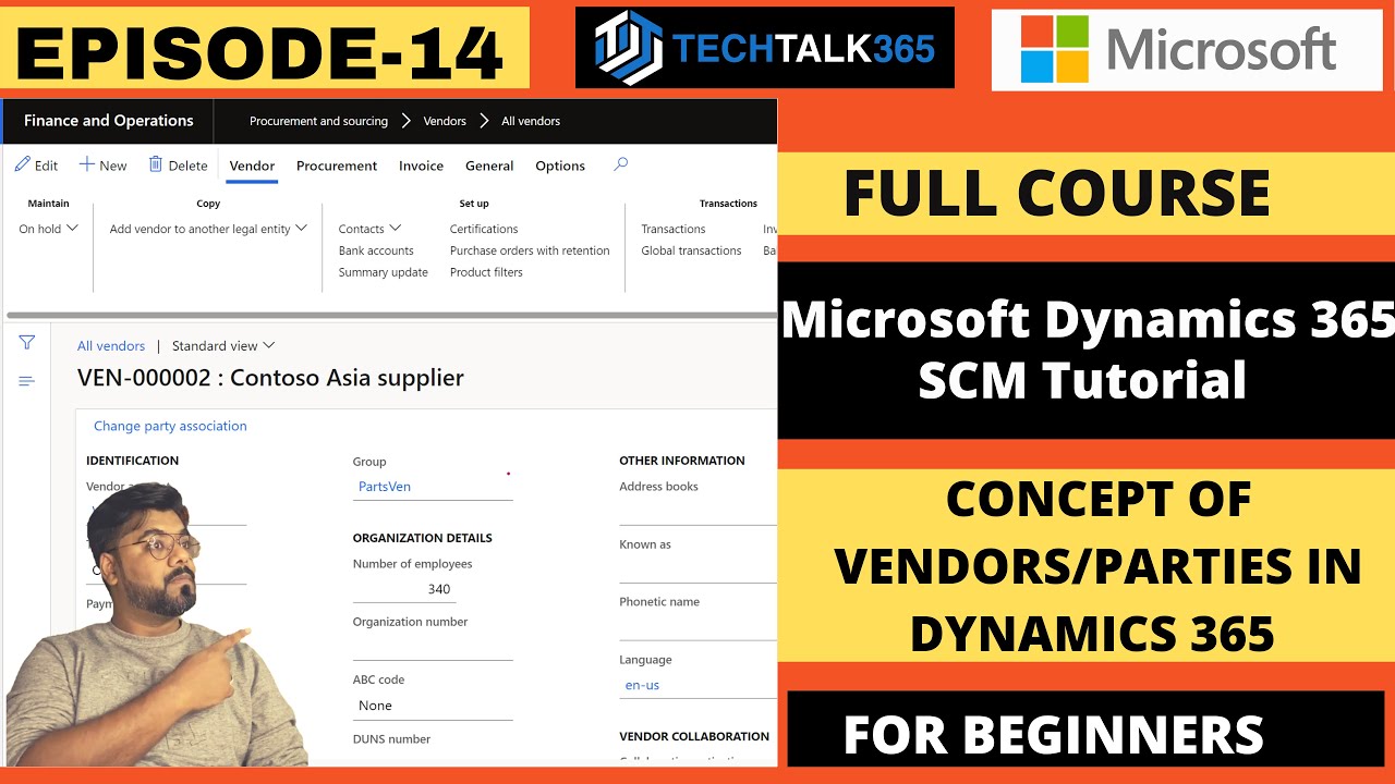 EPISODE 14 |How to create a Vendor & Party in Microsoft Dynamics 365 Finance and operations