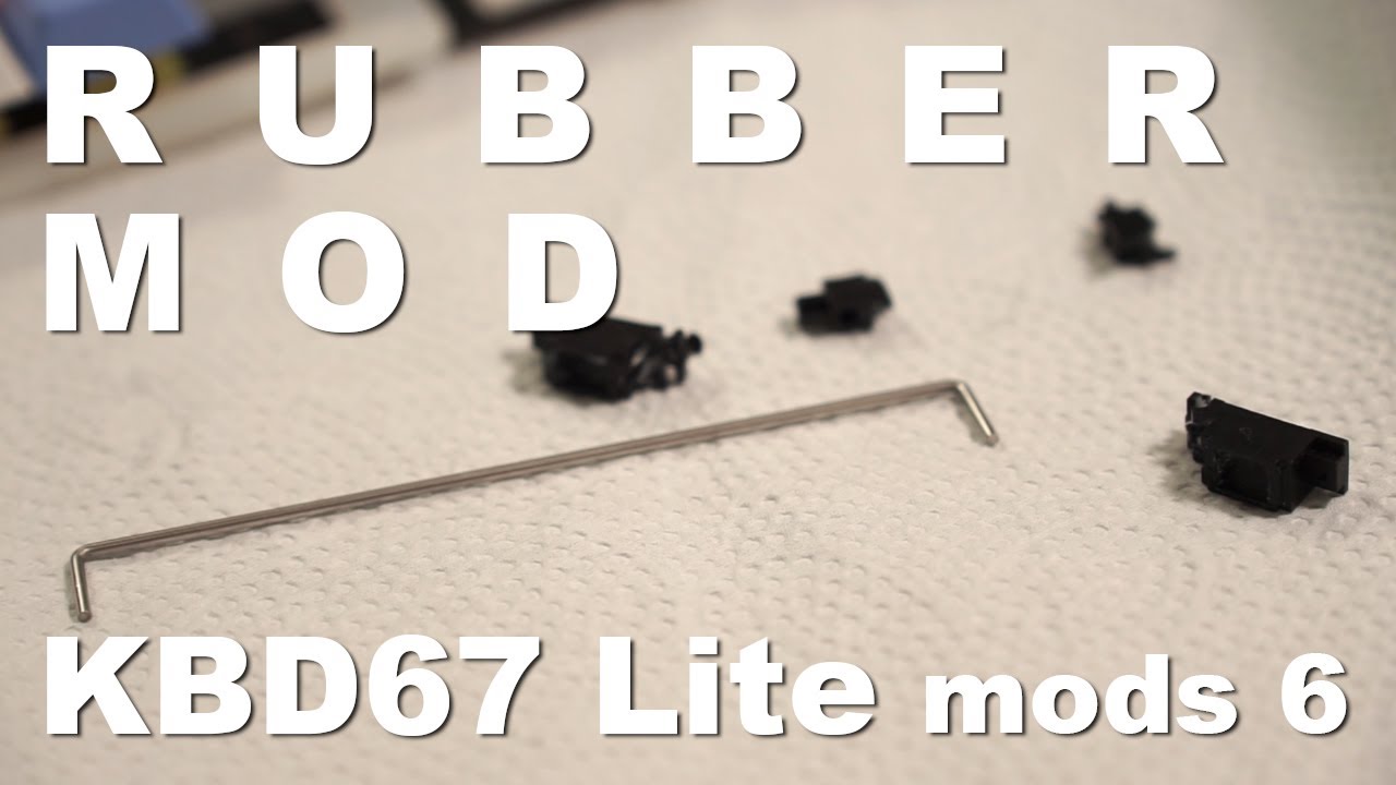 Rubber Mod - The Stabilizer Modification / KBD67 Lite my modifications 6